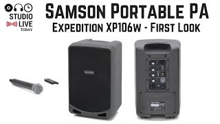 Video thumbnail for Samson Expedition XP106w Rechargeable Portable PA - First Look by Pete Johns - Studio Live Today