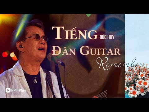 Tiếng đàn guitar - Đức Huy