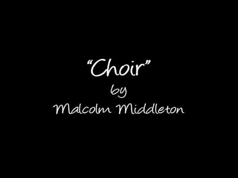 Choir by Malcolm Middleton