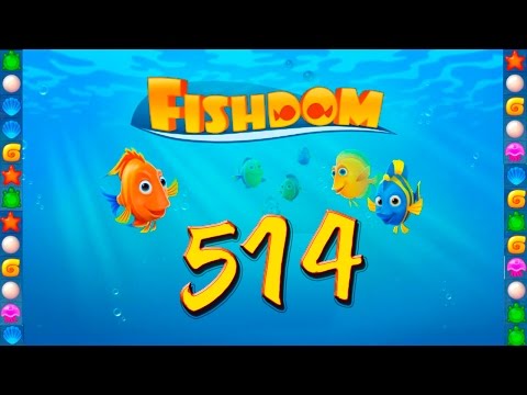 Fishdom: Deep Dive level 514 Walkthrough