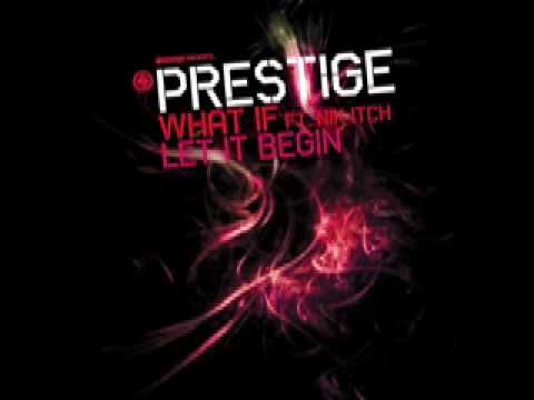 Prestige - Let it Begin