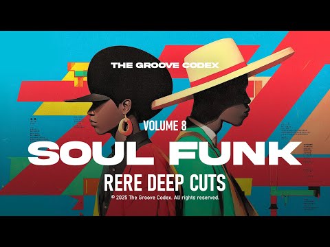 Rare Funk Selections Deep Cuts for Groove Lovers  | Vol. 8 | The Groove Codex #soulfunk