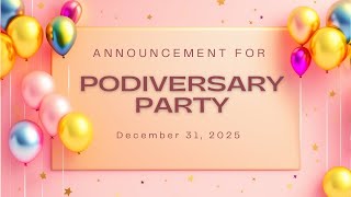 You Are Invited To My Podiversary Party! 2025