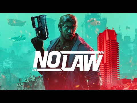 NO LAW - Reveal Trailer
