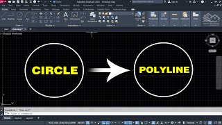 Easy way to convert circle to polyline without any lisps in AutoCAD