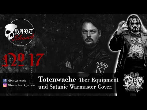 Hartschnack - Podcast #17: Mit Totenwache über Equipment und ihr Satanic Warmaster Cover