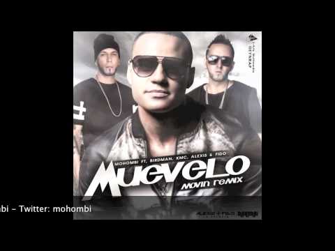 Mohombi - Muevelo ft. Alexis & Fido, KMC & Birdman