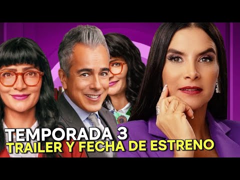 BETTY LA FEA LA HISTORIA CONTINÚA TEMPORADA 3 - TRAILER Y FECHA DE ESTRENO (SERIE PRIME VIDEO)