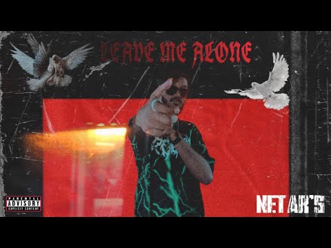LEAVE ME ALONE - NETAR's  INDIAN DRILL  (OFFICIAL MUSIC VIDEO)2022