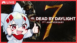 【DBD】7周年で2倍ってマジですか？！【大会主催/VTUBER】