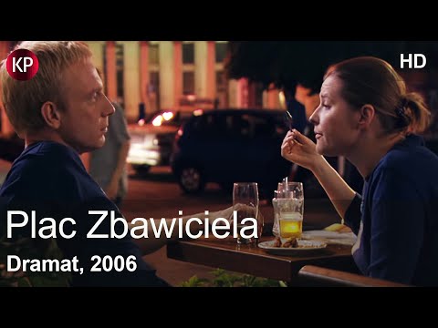 Plac Zbawiciela (2006) | HD | Dramat | Prawdziwa Historia | Polskie kino | Za darmo | HD