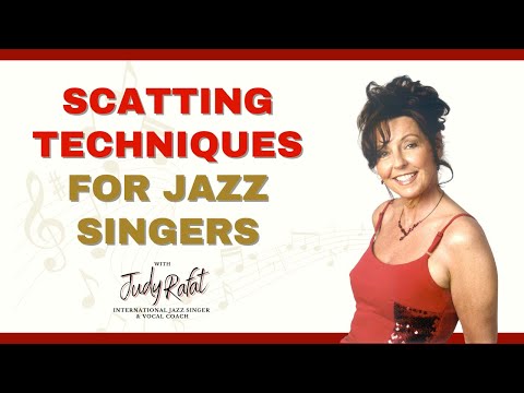 Scatting Techniques for Jazz Singers