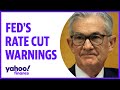 Fed officials warn rate cuts may not come as soon as investors think