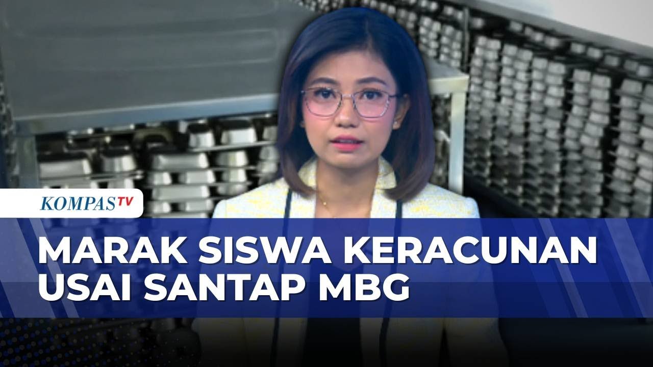 BGN Catat 5.914 Siswa Keracunan, Program Makan Bergizi Gratis Perlu Evaluasi? | KOMPAS PAGI