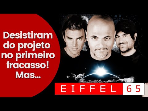 EIFFEL 65 - DO FRACASSO AO SUCESSO MUNDIAL