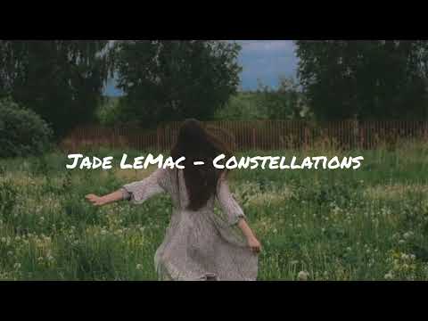 Constellation • jade lemac | tiktok music