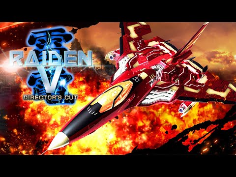Raiden V: Director's Cut - Official Gameplay Launch Trailer
