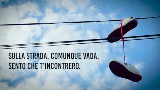 SULLA STRADA