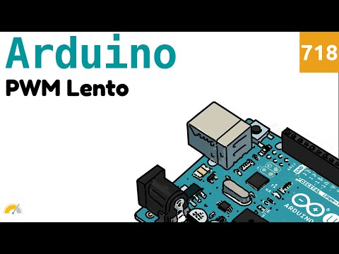 PWM lento con Arduino - Video 718
