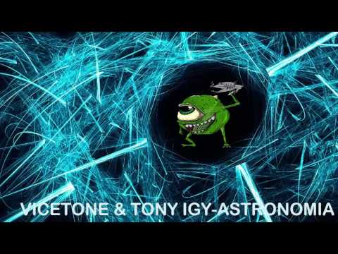 VICETONE & TONY IGY-ASTRONOMIA
