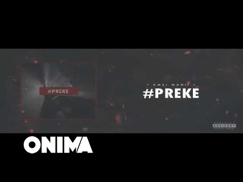 Amzi - PREKE |Lyric Video|