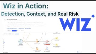 Wiz in Action: Risk-Based Code-to-Cloud Security Monitoring for Modern Cloud Environments
