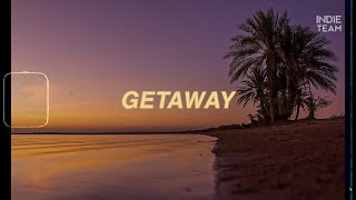 [Lyrics+Vietsub] PREP - Getaway ft.  Phum Viphurit
