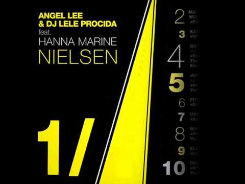 Angel Lee & Lele Procida feat.Hanna Marine - Nielsen (Gigi Camporeale & dj Pro remix)