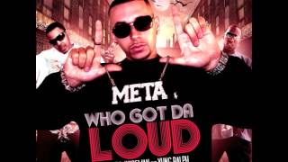Lil Meta feat. OJ Da Juiceman & Yung Ralph - "Loud" OFFICIAL VERSION