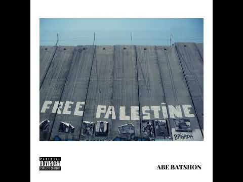 Abe Batshon - Free Palestine
