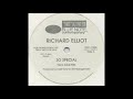 Richard Elliot - So Special (Tee's Club Mix)
