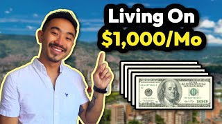 How To Live On $1,000 a Month in Colombia
