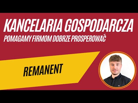 CO TO JEST REMANENT?