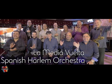Spanish Harlem Orchestra performs La Media Vuelta