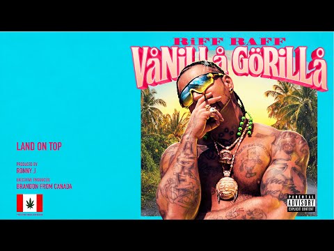 RiFF RAFF x OMG RONNY J - LAND ON TOP (Official Audio)
