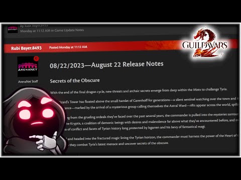 The Patch Notes That Came With SotO - August 22nd Guild Wars 2 News