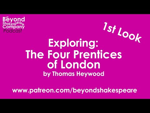 The Four Prentices of London (Beyond Shakespeare, webcam, 2022)