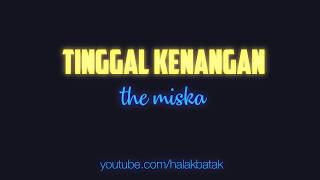 Download lagu Tinggal Kenangan - The Miska mp3