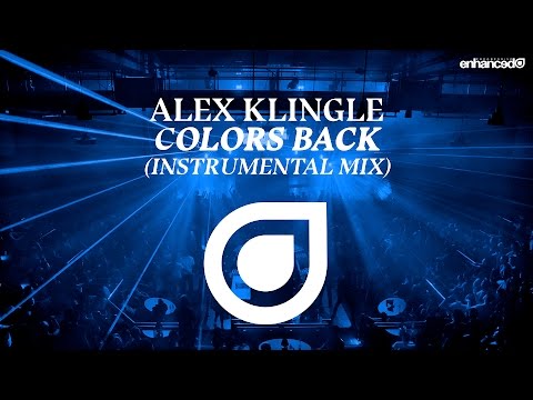 Alex Klingle - Colors Back (Instrumental Mix) [OUT NOW]
