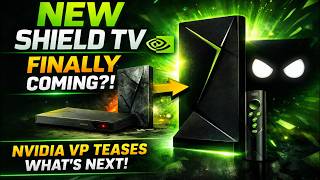 New NVIDIA Shield TV Finally Coming?! Nvidia VP Teases What’s Next 👀