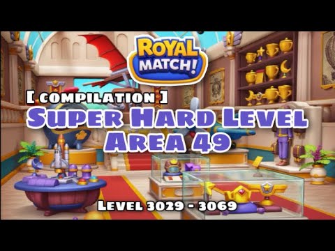 Royal Match Super Hard Level Area 49 Compilation | Level 3029 - 3069 - 3099 | Battle League