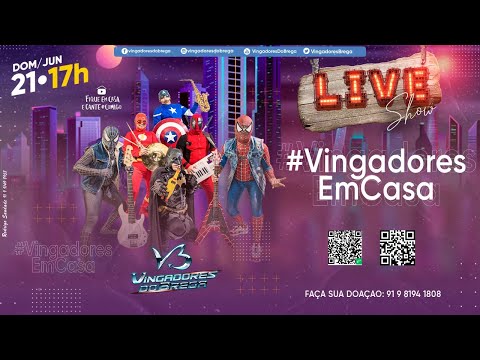 LIVE VINGADORES DO BREGA  21.06.20