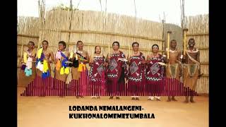 Download lagu Lodanda neMalangeni-kukhonalomemezumbala mp3 Download lagu Lodanda neMalangeni-kukhonalomemezumbala mp3