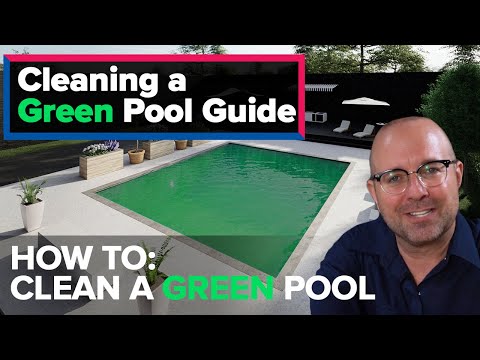 How to Clean a Green Swimming Pool