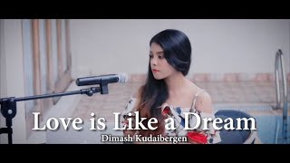 Download lagu Love is Like a Dream - Dimash Kudaibergen (Rimar's Cover) mp3 Download lagu Love is Like a Dream - Dimash Kudaibergen (Rimar's Cover) mp3