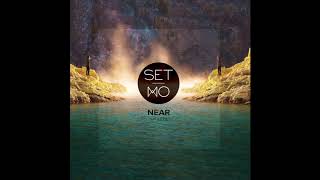 Set Mo - Near feat. Asta