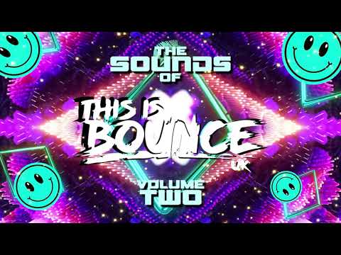 The Sounds Of This Is Bounce UK - Volume 2
