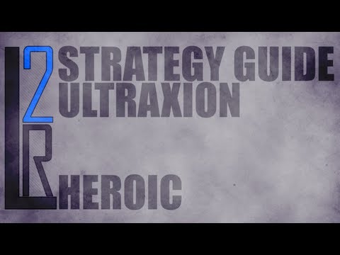 LearntoRaid's Ultraxion Strategy Guide (25 Heroic)