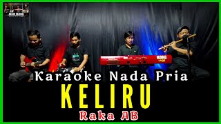 Download lagu KQRAOKE KELIRU NADA PRIA RAKA AB mp3