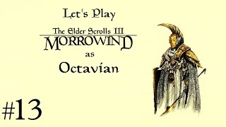  Lets Play Morrowind - 13 - Amulet Surprise
